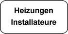 Heizungsinstallateure
Schweiz